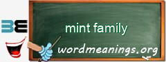 WordMeaning blackboard for mint family